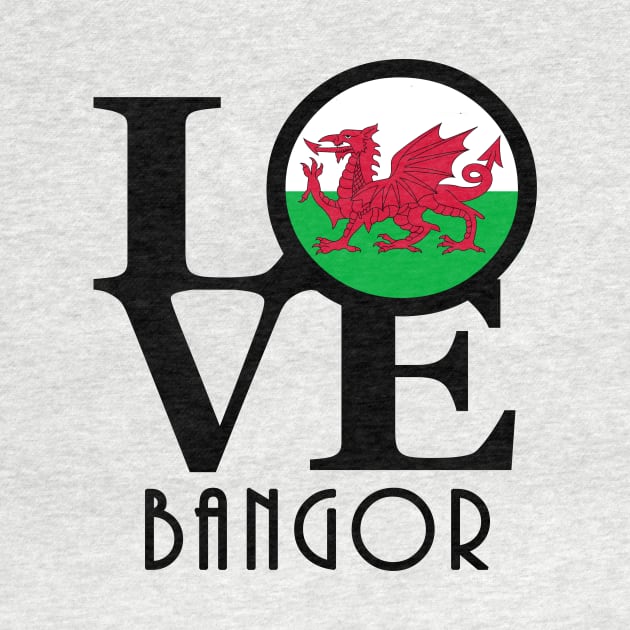 LOVE Bangor Gwynedd, Wales by UnitedKingdom